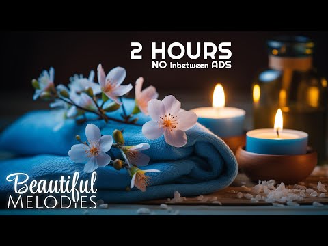 💆‍♀️ Relax Massage Music | Spa Music Relaxation (No Ads) | Piano, Guitar, Flute & Water Sounds 🎶